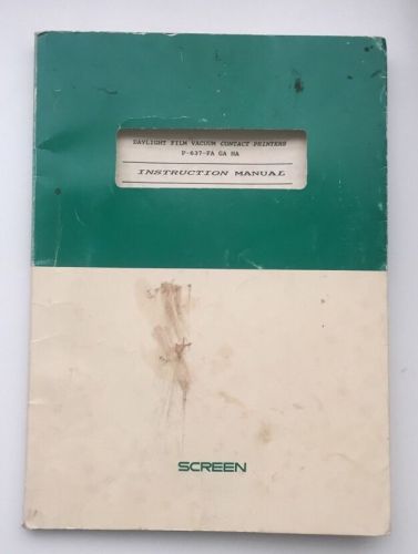 Instruction Manual: Screen Daylight Film Vacuum Contact Printer P-637-FA GA HA