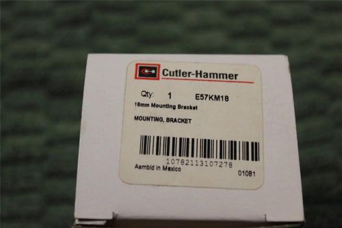 Cutler hammer mounting bracket 18mm e57km18 for sale