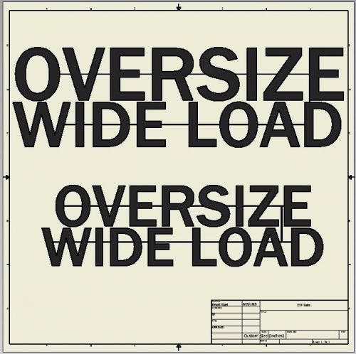 Dxf File ( Oversized Load Letters 12&#039;&#039; &amp; 18&#039;&#039; )