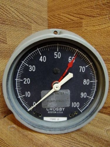 4 1/2&#034; 0-100 psi Crosby Pressure Gauge Back 1/4&#034; NPT - CIRC. WATER PUMP DISCH.