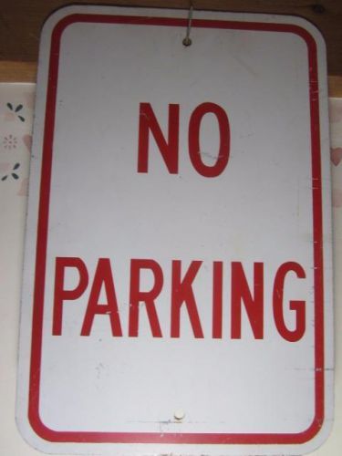 Commercial No Parking Sign, 12&#034; x 18&#034; Steel, Original