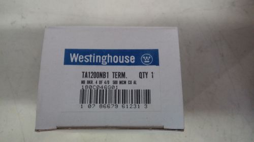 WESTINGHOUSE TA1200NB1 NEW IN BOX NB BRKR TERMINAL LUG 4/ 4/0-500 SEE PICS #A89
