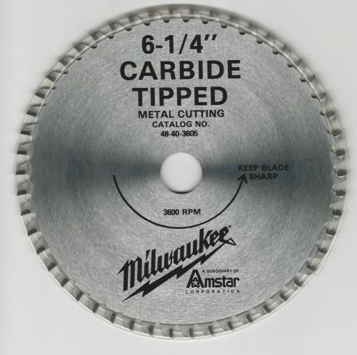 Milwaukee 6 1/4&#034; 50 Tooth Carbide Tipped Blade 48-40-3605 NEW!
