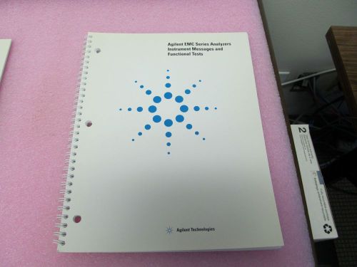 AGILENT EMC SERIES  ANALYZERS INSTRUMENT MESSAGES &amp; FUNCTIONAL TESTS MANUAL
