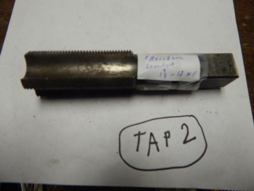 Threadwell/Greenfield  1-3/8&#034;-12NF  Threading Tap 4 Flute
