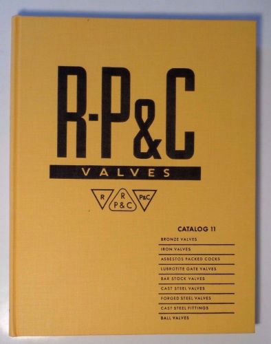 1962 r-p &amp; c valves catalog 11 bronze &amp; iron valves asbestos for sale