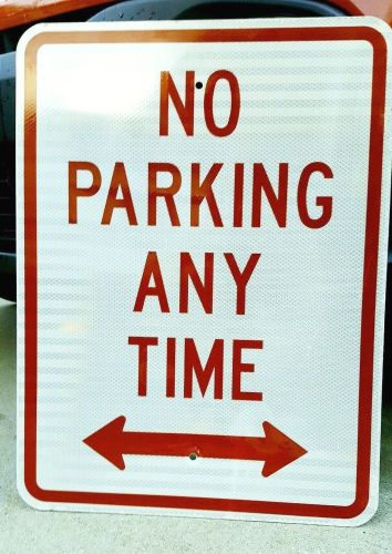 EUC 18X24 No Parking Any Time with Double Arrow HIP Red/White Aluminum 9
