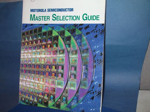 QTY-1 MOTOROLA MASTER SELECTION  GUIDE DATABOOK SG73/D REV8 RARE