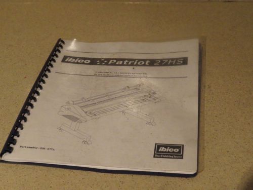 IBICO PATRIOT 27HS OWNERS MANUAL FOR P/N 930-077A