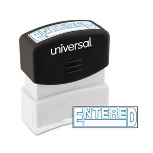 UNIVERSAL UNV10052 Message Stamp, ENTERED, Pre-Inked One-Color, Blue