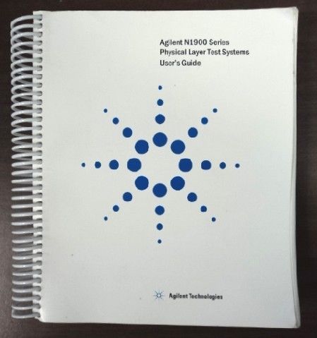 AGILENT N1900 PHYSICAL LAYER TEST SYSTEMS USER&#039;S GUIDE
