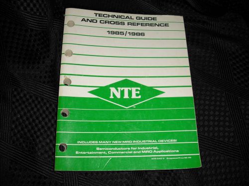 N.T.E Technical Guide &amp; Cross Ref. Book 1985-1986