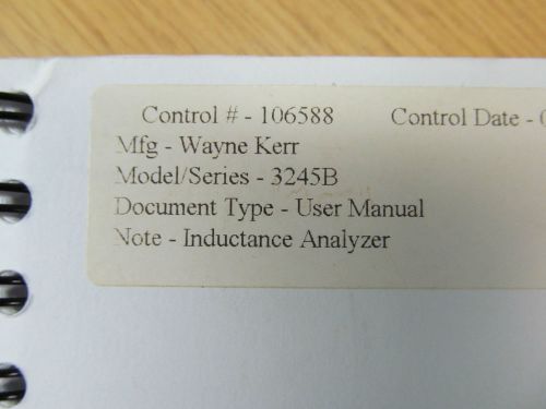 WAYNE KERR 3245B Inductance Analyzer User  / Service / Maintenance Manual w sche