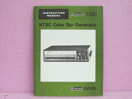 B+K Precision Manual 1250 NTSC Color Bar Generator Operation &amp; Service Manual
