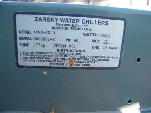 Zarsky ACWC-60-D, Water Chiller, 460VAC, Used