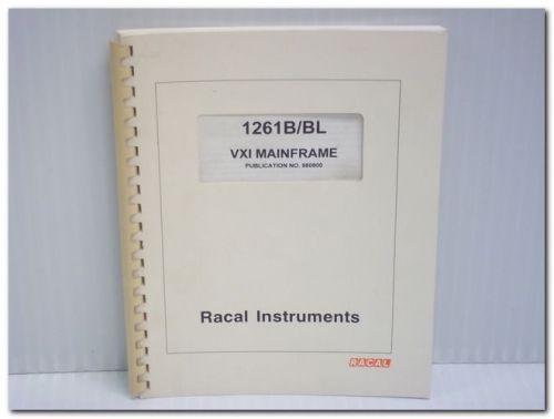 Racal 1261b/bl 1261b 407374-xxxxx vxibus mainframe user manual original for sale