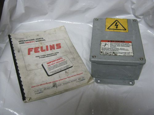 FELINS Pak-Tyer Machine Control Box 300E01562 with Manual!