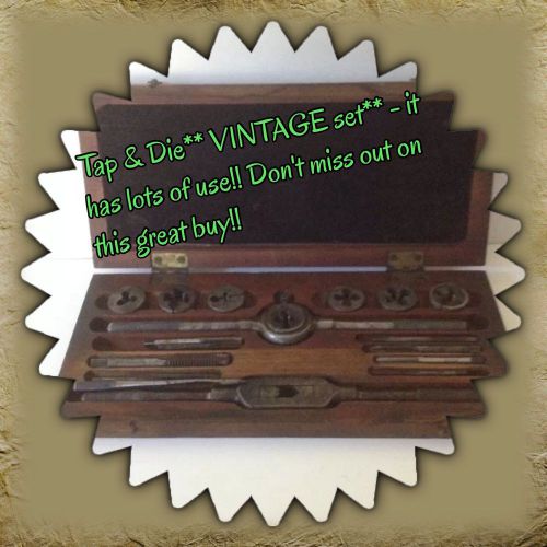 Vintage Tap and Die- Exellent Condition Set Of 20 In Wood Case -FREE SHIPPING!