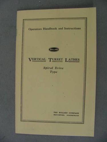 Bullard Vertical Turret Lathe Handbook Manual