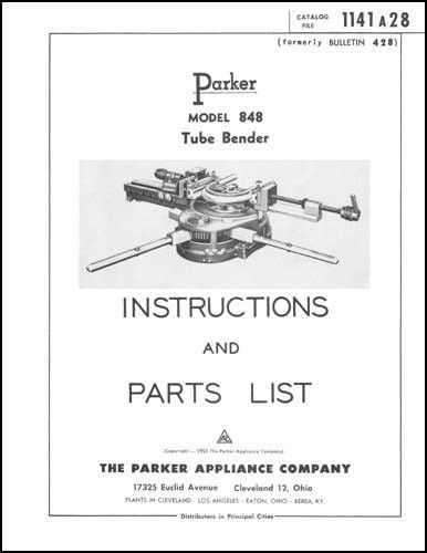 Parker Model 848 Tube Bender Instruction &amp; Parts Manual