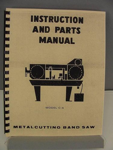 DoAll C-4 Band Saw Instruction &amp; Parts Manual