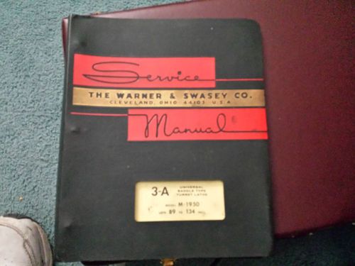 Warner Swasey 3-A Turret Lathe Manual
