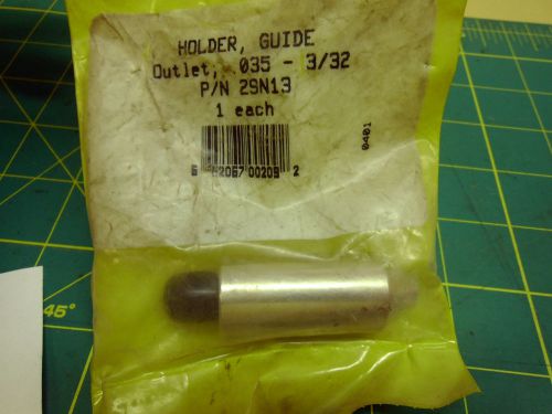 ESAB GUIDE HOLDER OUTLET .035 - 3/32 P/N 29N13 #2063A