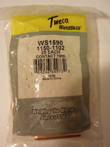 TWECO  WS1590  1150-1102  MIG CONTACT TIPS  QTY. 25  FREE SHIPPING!!!!