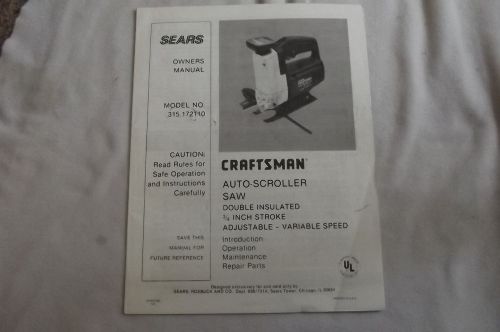 Sears Craftsman Auto-Scroller Saw, Owners Manual, Model 315.172110