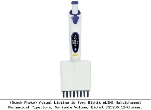 Biohit mline multichannel mechanical pipettors, variable volume, biohit 725230 for sale