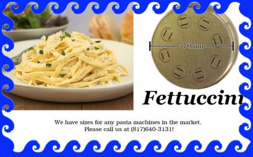 Fettuccini Pasta Die &#034;More sizes available&#034;