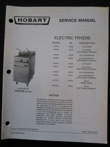 Hobart Electric Fryers HCK HDK HEF Models Service Repair Wiring Manual DEALER