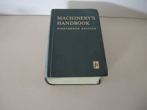 Machinery&#039;s Handbook 19th Ed 1971 Ref Book for Machinist Toolmakers