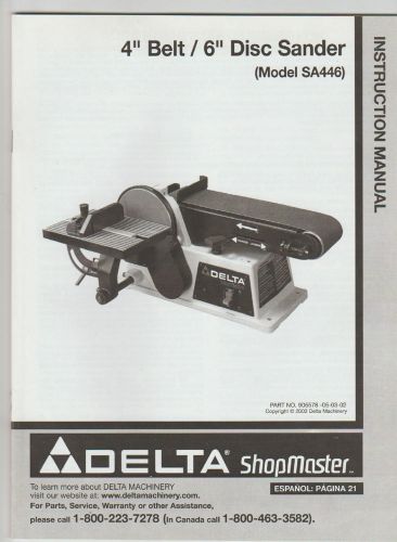 Delta ShopMaster 4&#034; by 6&#034; belt/disc sander Instruction Manual for model SA446
