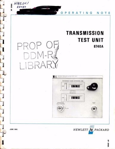 Paper operating note for the HP 8740A transmission test unit (DC to 12.4 GHz)