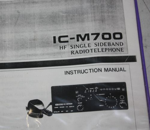 IC-M700 HF Single Sideband Radio Telephone Instruction Manual
