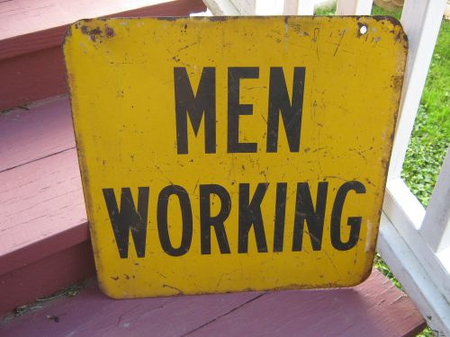 Heavy Metal Men Working Two Sided Sign