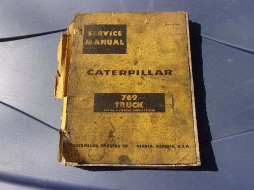 CAT Caterpillar 769 dump Truck shop service maintance Parts Manual Book 99F1