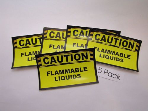 5 | Flammable Liquids | Caution Safety Stickers | 3&#034; X 5&#034; Warning Decal | 5 Pack