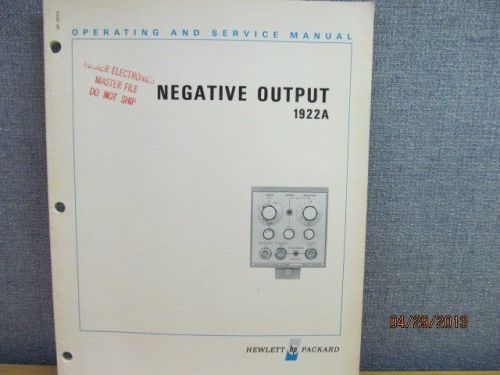 Agilent/HP 1922A:  Negative Output Operating and Service Manual/schematics