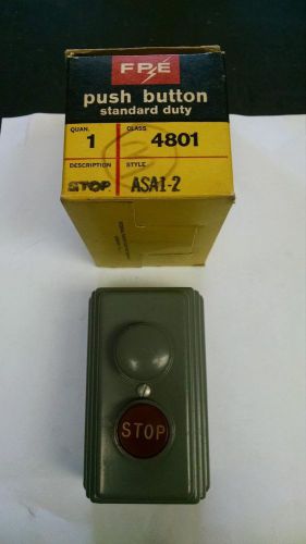 ( NEW IN BOX )   FPE    4801 ASA1-2   STOP PUSH BUTTON STATION