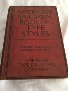 American Type Founders Company Specimen Book of Type Styles-1912 Catalog