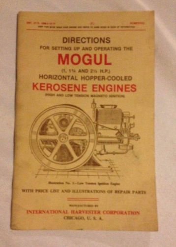 DIRECTIONS FOR SETTING UP AND OPERATING THE MOGUL 1, 11/2 &amp; 21/2 HP HORIZONTAL H