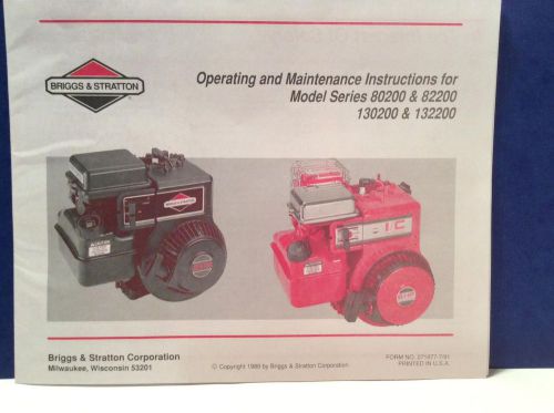 BRIGGS &amp; STRATTON ENGINE OPERATING MAINTENANCE BOOKLET 80200,82200,130200,1322O