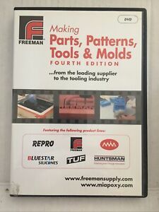 Freeman: Making Parts, Patterns, Tools &amp; Molds (DVD) Casting/Laminsting System