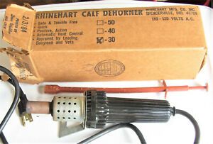 Rhinehart Electric Cattle Calf Goat Dehorner X30 1/2&#034; Tip Dehorn 1984 Box