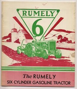 RUMELY 6 SIX CYLINDER GASOLINE TRACTOR USA PRINTED BY VERNE W.KINDSCHI HAS 22 PA