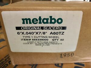 Metabo 655339000 6&#034; x .040 x 7/8 Original Slicer A60TZ 50 pack sealed box