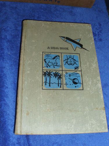 1956 The Real Book of Electronics Rockwell, NC School Book  ATOMIC AGE SCIENCE