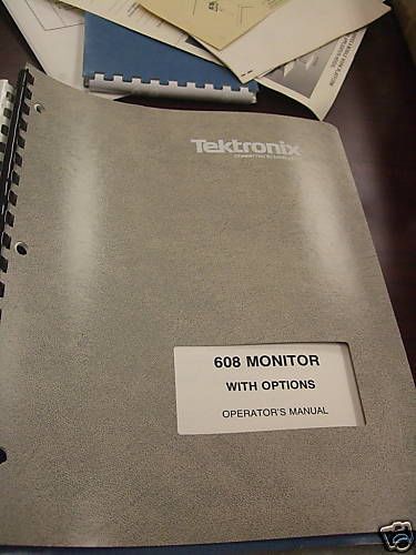 Tek 608 Monitor w/ Options Operators Manual